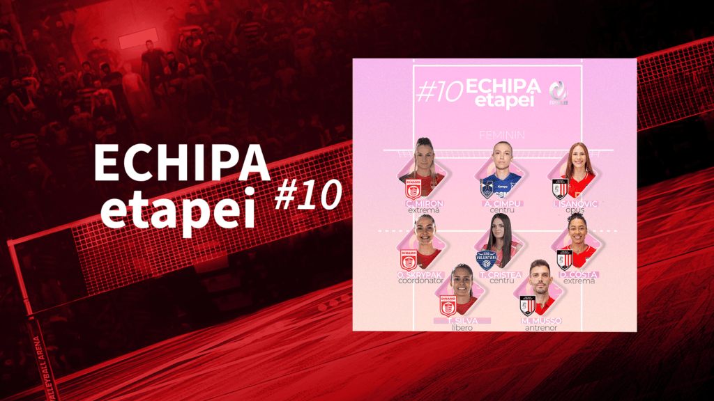 Echipa etapei #10 F