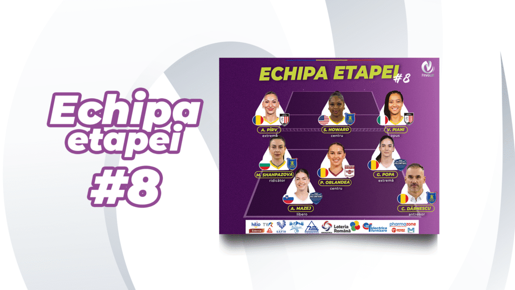 Echipa etapei #8