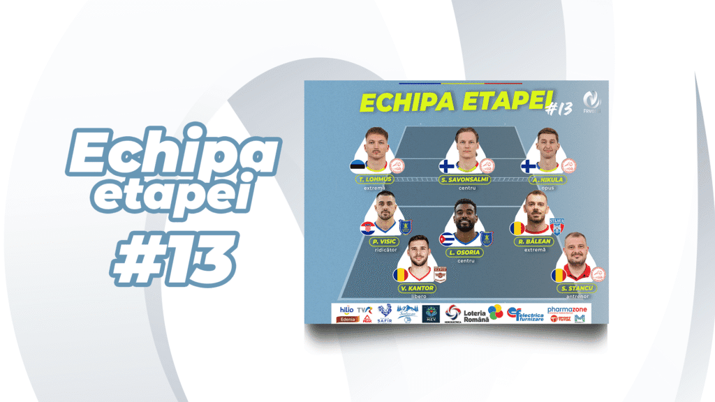 Echipa Etapei: Etapa a 13-a, Divizia A1